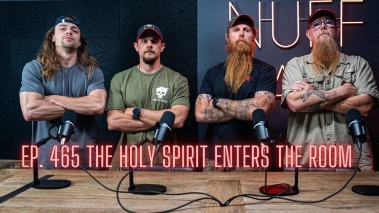 Ep. 464 The Holy Spirit Enters The Room