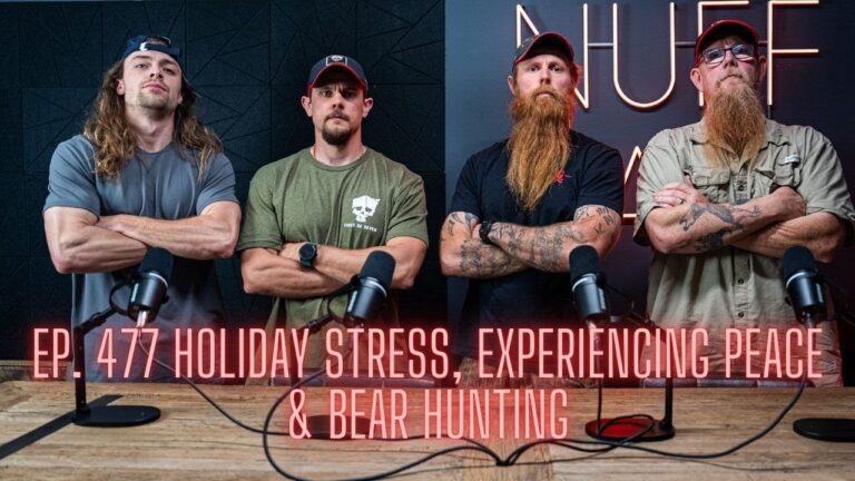 Ep. 477 Holiday Stress, Experiencing Peace & Bear Hunting