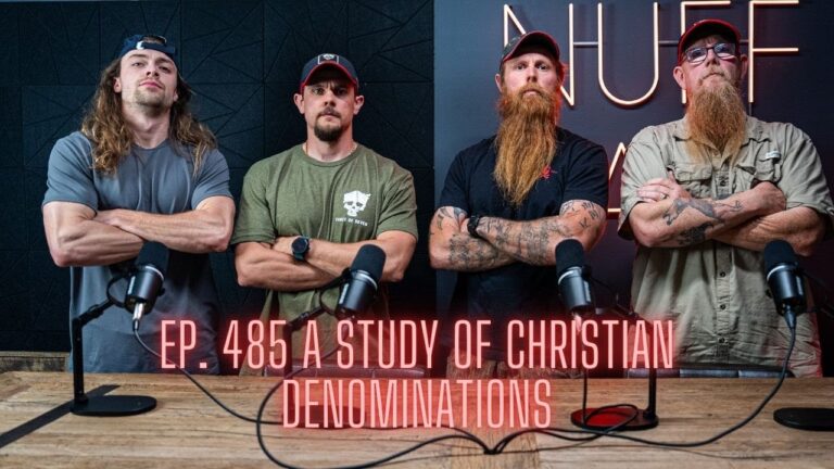 Ep. 485 A Study Of Christian Denominations