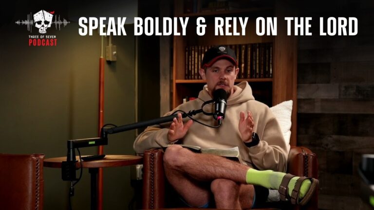 Speak Boldly And Rely On The Lord