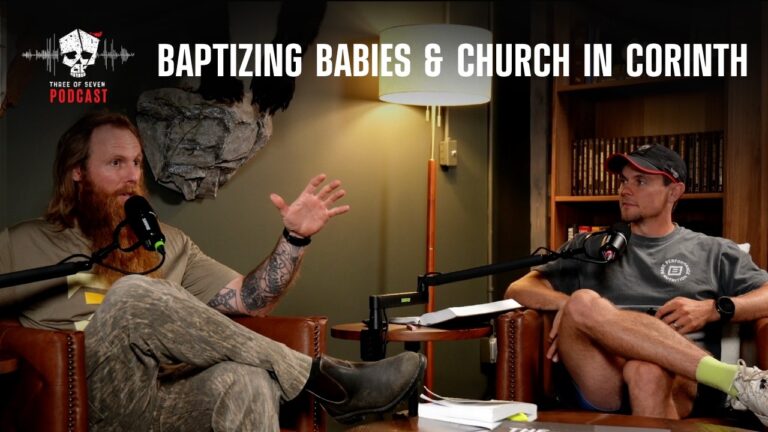 Baptizing Babies & Church In Corinth