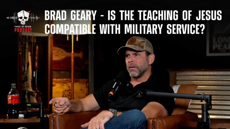 Brad Geary – Is The Teaching Of Jesus Compatible With Military Service?