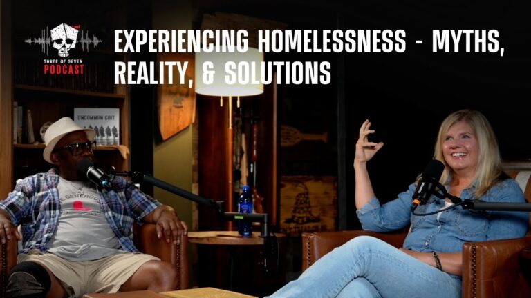 Experiencing Homelessness – Myths, Reality, & Solutions